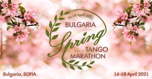 Bulgaria Spring Tango Marathon, 14-16 April 2022