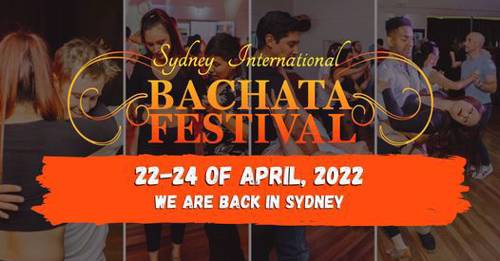 SYDNEY INTERNATIONAL BACHATA FESTIVAL 2022