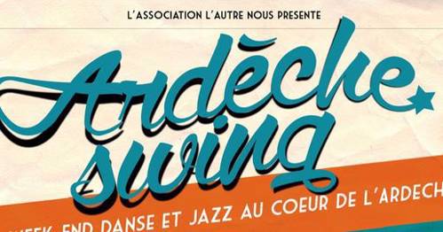 Ardèche Swing Festival #5