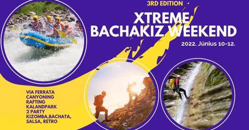 Xtreme BachaKiz Weekend 3rd Edition