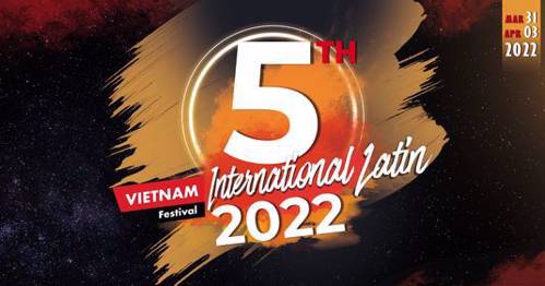 Vietnam International Latin Festival 2022 (5th Edition)