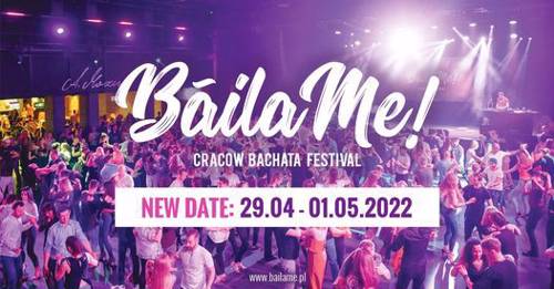 BáilaMe Cracow Bachata Festival 2022