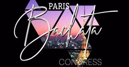 Paris Bachata Congress 2022