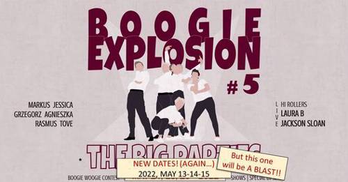 The Big -Boogie Explosion- Parties (FRI/SAT/SUN)