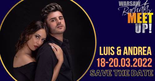 LUIS & ANDREA - 7th edition of Warsaw Bachata Meet Up!
